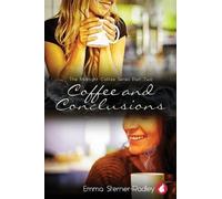Emma Sterner-Radley Coffee and Conclusions (Tascabile)