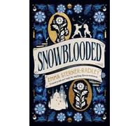Emma Sterner-Radley Snowblooded (Copertina rigida)