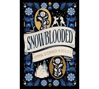 Emma Sterner-Radley Snowblooded (Tascabile)