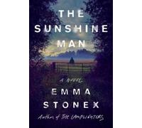 Emma Stonex The Sunshine Man (Copertina rigida)