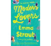 Emma Straub Modern Lovers (Tascabile)