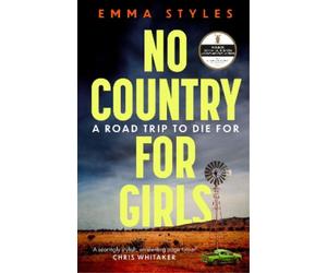 Emma Styles No Country for Girls (Tascabile)