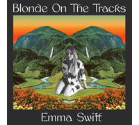 Emma Swift - Blonde On The Tracks - Cd