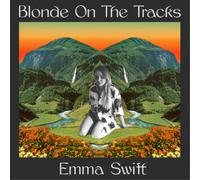 Emma Swift Blonde On the Tracks (CD) Album