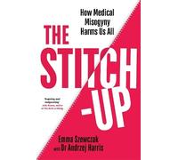 Emma Szewczak Andrzej Harris The Stitch-Up (Copertina rigida)