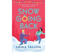 Emma Tallon Snow Going Back (Tascabile)