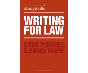 Emma Teare Dave Powell Writing for Law (Tascabile) Bloomsbury Study Skills
