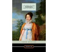 Emma: The 1815 Literary Romance Classic