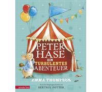 Emma Thompson Eleanor Taylor Alex Peter Hase - Ein turbulente (Copertina rigida)