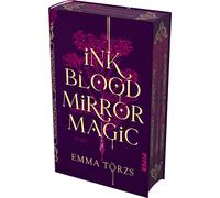 Emma Törzs Ink Blood Mirror Magic: Roman Mit limitiert (Copertina rigida)