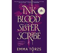 Emma Törzs Ink Blood Sister Scribe (Copertina rigida)