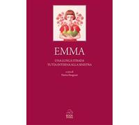 Emma. Una lunga strada tutta interna alla sinistra