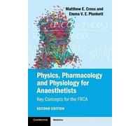 Emma V. E. Plunkett Matt Physics, Pharmacology and Physiology for A (Tascabile)
