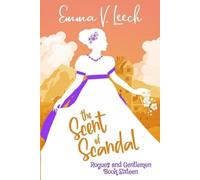 Emma V Leech The Scent of Scandal (Tascabile) Rogues and Gentlemen