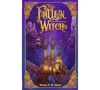 Emma V R Noyes The Fallen Witch (Tascabile)