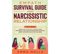Emma Walls Empath Survival Guide and Narcissistic Relationship 2-in- (Tascabile)