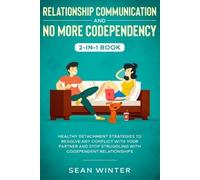 Emma Walls Relationship Communication and No More Codependency 2-in- (Tascabile)