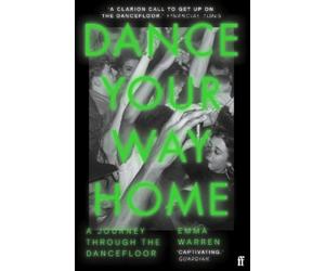Emma Warren Dance Your Way Home (Tascabile)