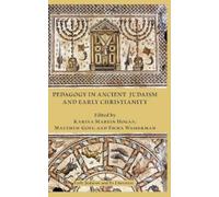 Emma Wasserman Karina Martin Pedagogy in Ancient Judaism and (Copertina rigida)