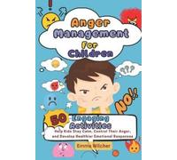 Emma Wilcher Anger Management For Children (Tascabile)