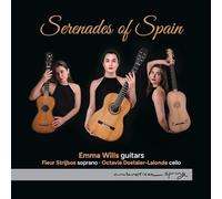 Emma Wills (guitar) - Serenades Of Spain