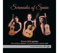 Emma Wills Serenades of Spain (CD) Album