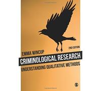 Emma Wincup Criminological Research (Tascabile)