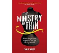 Emma Woolf The Ministry of Thin (Tascabile)
