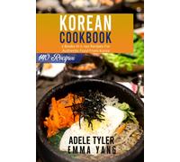 Emma Yang Adele Tyler Korean Cookbook (Tascabile)