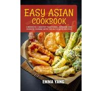 Emma Yang Easy Asian Cookbook (Tascabile)