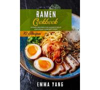 Emma Yang Ramen Cookbook (Tascabile)
