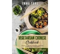 Emma Yang Vegetarian Chinese Cookbook (Tascabile) Chinese Cookbooks