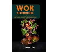 Emma Yang Wok Cookbook (Tascabile)