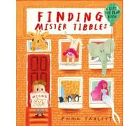 Emma Yarlett Finding Mister Tibbles (Copertina rigida) (PRESALE 10/09/2026)