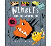 Emma Yarlett Nibbles: The Dinosaur Guide (Copertina rigida) Nibbles