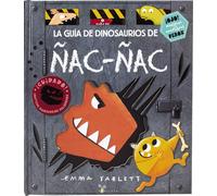 Emma Yarlett Pi La guía de dinosaurios de Ñac-ñac (Castellano - A PA (Tascabile)