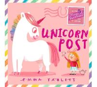 Emma Yarlett Unicorn Post (Copertina rigida) Emma Yarlett's Post Pals