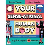 Emma Young Your SENSE-ational Human Body (Copertina rigida)
