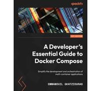 Emmanouil Gkatziouras Gkatziour A Developer's Essential Guide to Do (Tascabile)