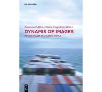 Emmanuel Alloa Dynamis of the Image (Copertina rigida) Contact Zones