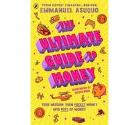 Emmanuel Asuquo The Ultimate Guide to Money (Tascabile)