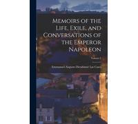 Emmanuel-August Memoirs of the Life, Exile, and Conversations (Copertina rigida)