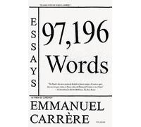 Emmanuel Carrère 97,196 Words (Tascabile)