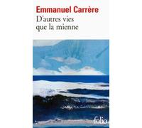 Emmanuel Carrere D'autres vies que la mienne (Tascabile)