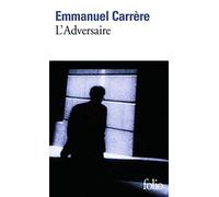 Emmanuel Carrere L'adversaire (Tascabile)