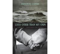 Emmanuel Carrère Lives Other Than My Own (Tascabile)