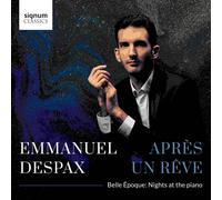 Emmanuel Despax Emmanuel Despax: Après Un Rêve: Belle Époque: Nights at the (CD)