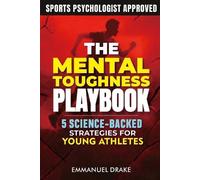 Emmanuel Drake The Mental Toughness Playbook (Tascabile)