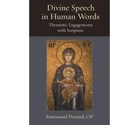Emmanuel Durand Divine Speech in Human Words (Copertina rigida)