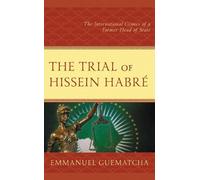 Emmanuel Guematcha The Trial of Hissein Habré (Copertina rigida)